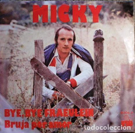 Discos de vinil: Micky &ndash; Bye, Bye Fraeulein (Vinyl, Ariola 16 304 A)