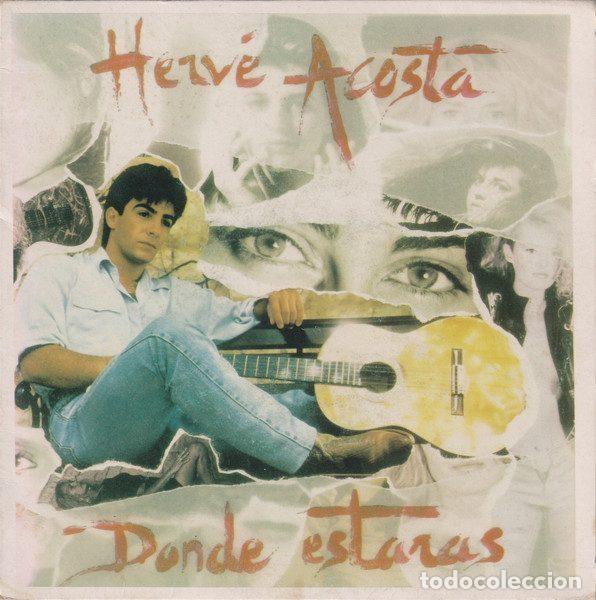 Discos de vinil: Herv&eacute; Acosta &ndash; Donde Estaras (Vinyl, Ginger Music S-RV-100)