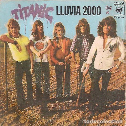 Discos de vinil: Titanic &ndash; Rain 2000 (Lluvia 2000) / Blond (Vinyl, CBS CBS 8185)