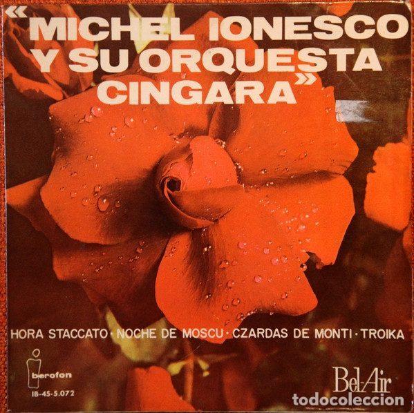 Disques de vinyle: Michel Ionesco y Su Orquesta Cingara &ndash; Hora Staccato (Vinyl, Iberofon IB-45-5.072)