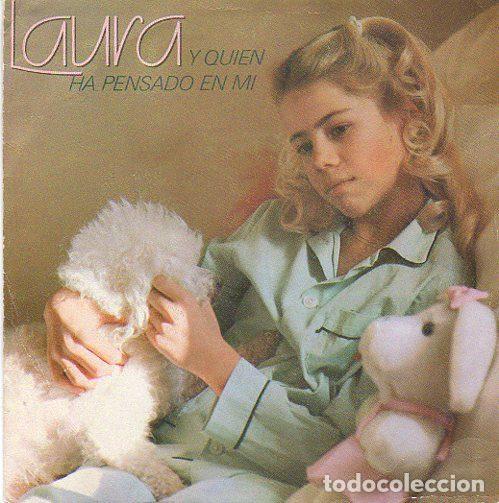 Discos de vinilo: Laura &ndash; Y Quien Ha Pensado En M&iacute; (Vinyl, RCA Victor PB-7785)