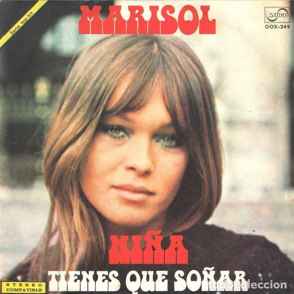 Dischi in vinile: Marisol &ndash; Ni&ntilde;a / Tienes Que So&ntilde;ar (Vinyl, Zafiro OOX-249)