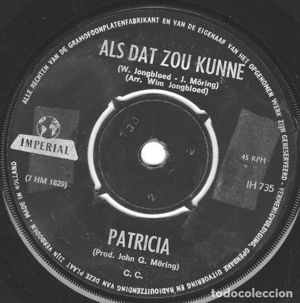 Dischi in vinile: Patricia &ndash; Als Dat Zou Kunne / Je Bent Niet Hip (Vinyl, Imperial IH 735)