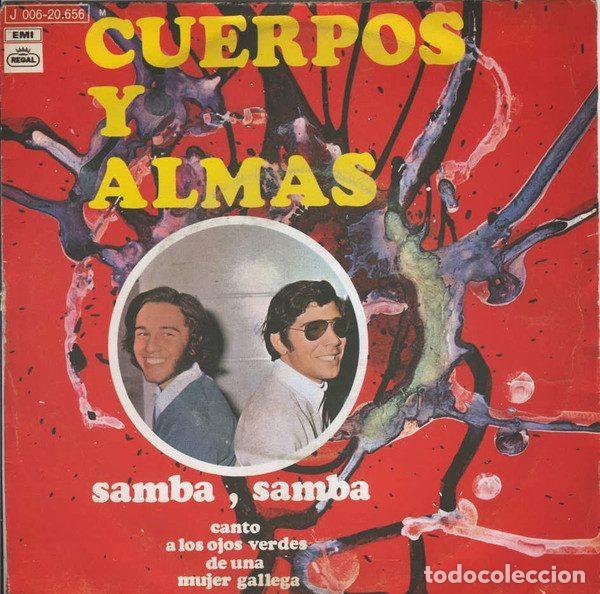 Dischi in vinile: Cuerpos Y Almas &ndash; Samba Samba / A Unos Ojos Verdes (Vinyl, Regal J 006 20.656)