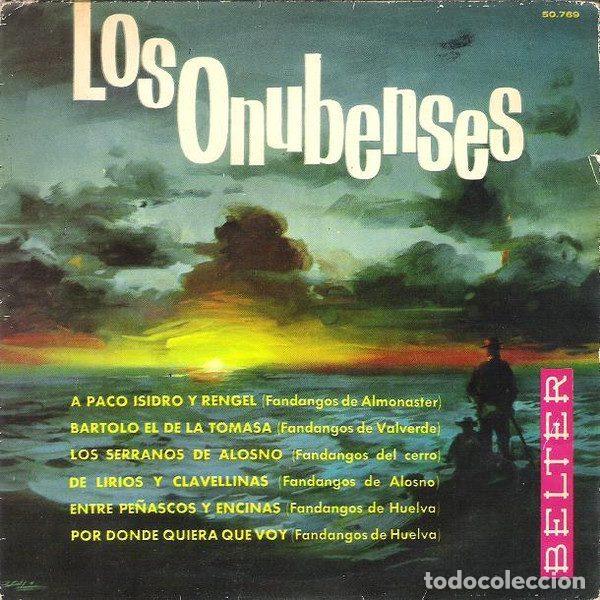 Disques de vinyle: Los Onubenses &ndash; A Paco Isidro Y Rengel (Vinyl, Belter 50.769)