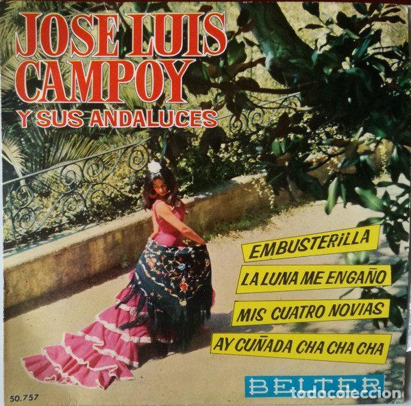Disques de vinyle: Jos&eacute; Luis Campoy &ndash; Jos&eacute; Luis Campoy y sus Andaluces (Vinyl, Belter 50.757)