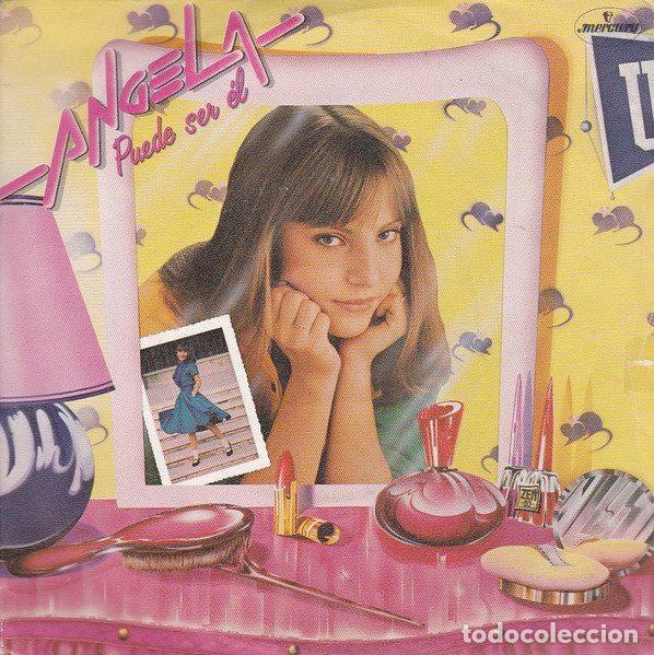 Vinyl-Schallplatten: Angela &ndash; Puede Ser El / No voy A Sufrir Mas (Vinyl, Mercury 814 770-7)