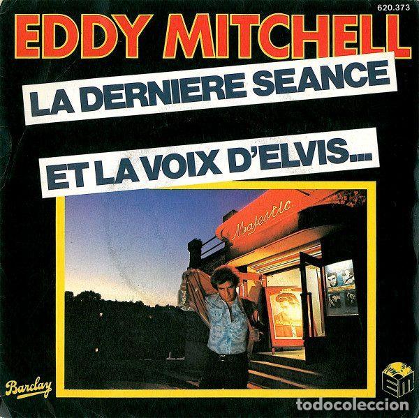 Vinyl records: Eddy Mitchell &ndash; La Derni&egrave;re S&eacute;ance / Et La Voix D'Elvis... (Vinyl, Barclay 620.373)