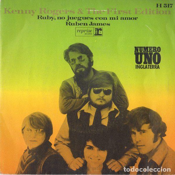 Discos de vinil: Kenny Rogers & The First Edition &ndash; Ruby, No Juegues Con Mi Amor / Ruben James (Vinyl, Reprise...