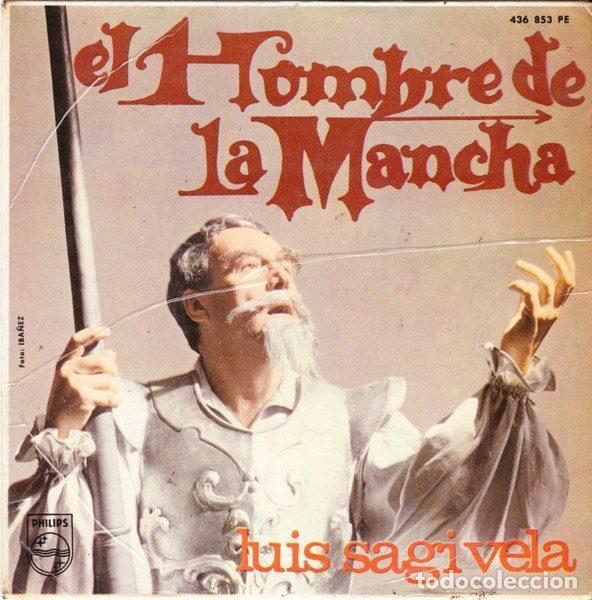 Disques de vinyle: Luis Sagi Vela &ndash; El Hombre De La Mancha (Vinyl, Philips 436 853 PE)