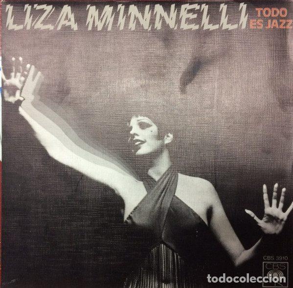 Discos de vinil: Liza Minnelli &ndash; Todo Es Jazz (Vinyl, CBS CBS 3910)