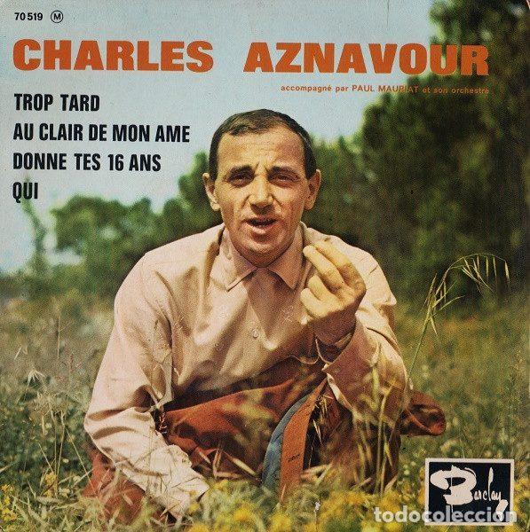 Disques de vinyle: Charles Aznavour Accompagn&eacute; Par Paul Mauriat Et Son Orchestre &ndash; Trop Tard (Vinyl, Barclay 70 519)