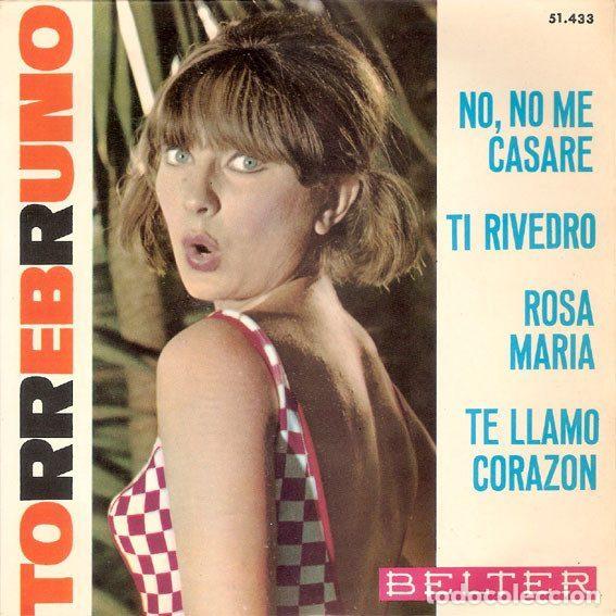 Disques de vinyle: Torrebruno &ndash; No, No Me Casar&eacute; (Vinyl, Belter 51.433)
