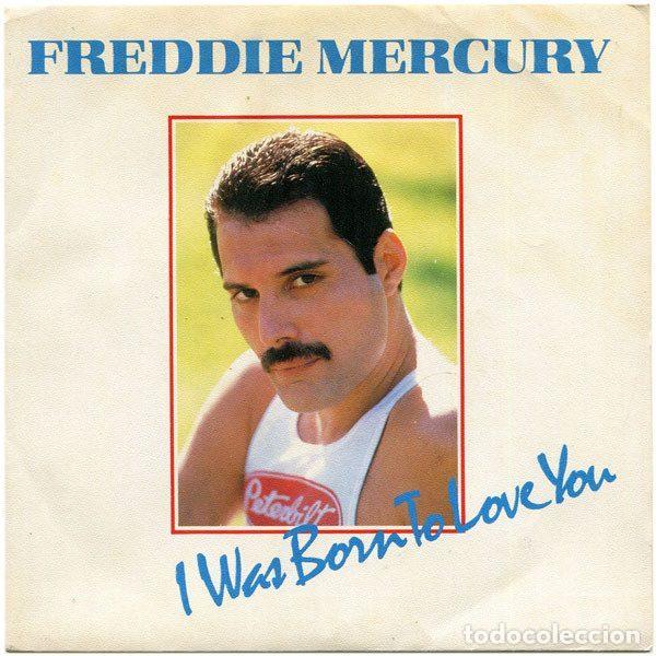 Discos de vinilo: Freddie Mercury &ndash; I Was Born To Love You (Vinyl, CBS CBS A 6019)