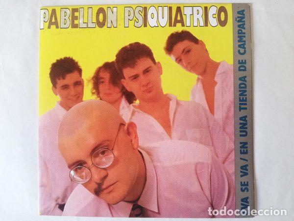 Disques de vinyle: Pabellon Psiquiatrico &ndash; Eva Se Va / En Una Tienda De Campa&ntilde;a (Vinyl, La General 03.3410)