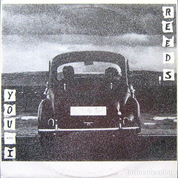 Vinyl-Schallplatten: Reeds &ndash; You And I (Vinyl, Top Line Productions XP 1989.12)