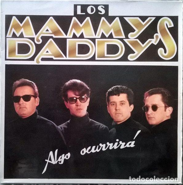 Discos de vinilo: Los Mammy Daddy's &ndash; Algo Ocurrir&aacute; (Vinyl, La Rosa Records 56 8001)