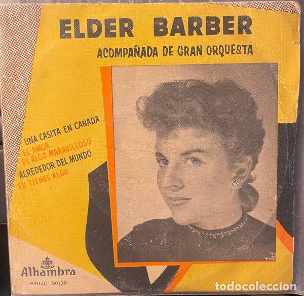 Dischi in vinile: Elder Barber Acompa&ntilde;ada De Gran Orquesta &ndash; Una Casita En Canad&aacute; (Vinyl, Alhambra SMGE 80110)