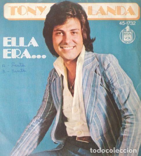 Discos de vinilo: Tony Landa &ndash; Ella Era (Vinyl, Hispavox 45-1732)