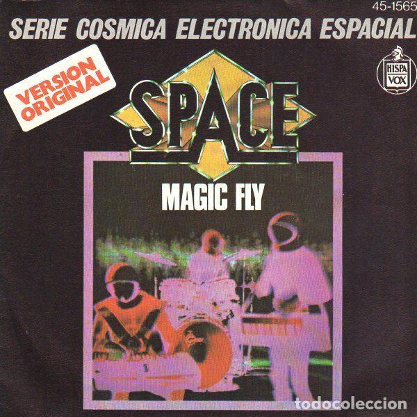 Discos de vinilo: Space &ndash; Magic Fly (Vinyl, Hispavox 45-1565) - Foto 1