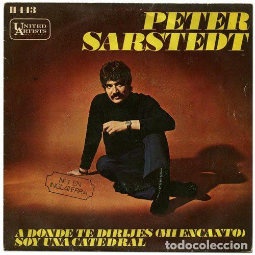 Disques de vinyle: Peter Sarstedt &ndash; A Donde Te Diriges (Mi Encanto) / Soy Una Catedral (Vinyl, United Artists...