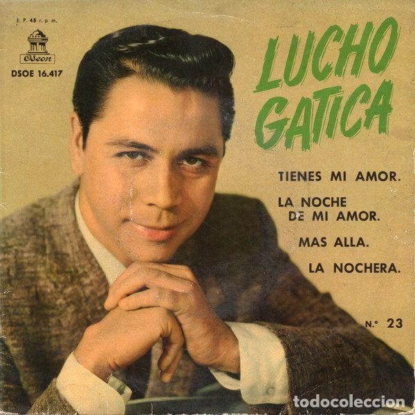 Disques de vinyle: Lucho Gatica &ndash; Tienes Mi Amor - N.&ordm; 23 (Vinyl, Odeon DSOE 16.417)