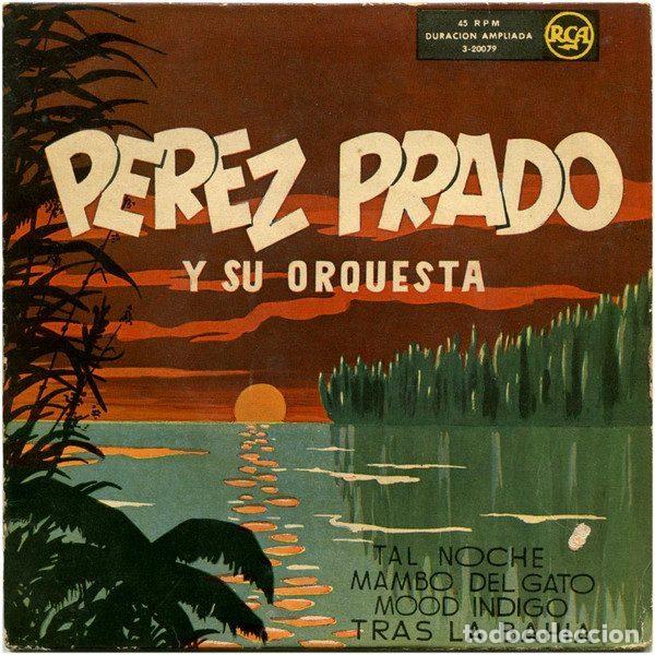 Disques de vinyle: Perez Prado Y Su Orquesta &ndash; Tal Noche (Vinyl, RCA 3-20079)