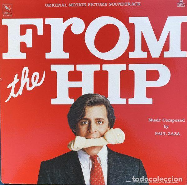 Discos de vinilo: Paul Zaza &ndash; From The Hip Original Motion Picture Soundtrack (Vinyl, Var&egrave;se Sarabande STV 81309)