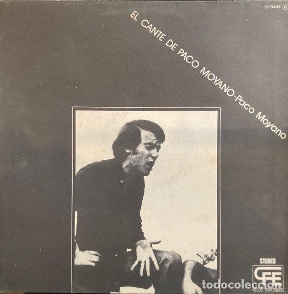 Disques de vinyle: Paco Moyano &ndash; El Cante De Paco Moyano (Vinyl, Explosi&oacute;n ES-34115)
