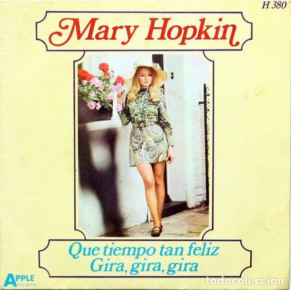 Discos de vinilo: Mary Hopkin &ndash; Que Tiempo Tan Feliz / Gira, Gira, Gira (Vinyl, Apple Records H 380)
