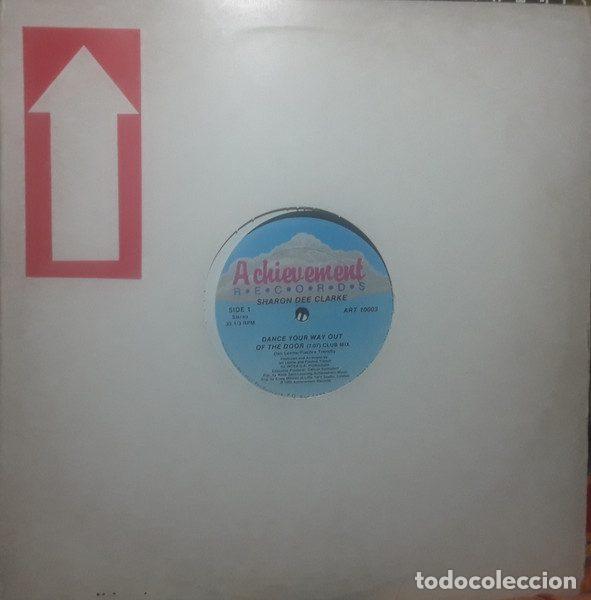 Discos de vinilo: Sharon Dee Clarke &ndash; Dance Your Way Out Of The Door (Vinyl, Achievement Records ART 10003)