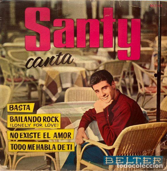 Disques de vinyle: Santy Acompa&ntilde;ado Por El Conjunto Capell &ndash; Bailando Rock = Lonely For Love (Vinyl, Belter 50.532)