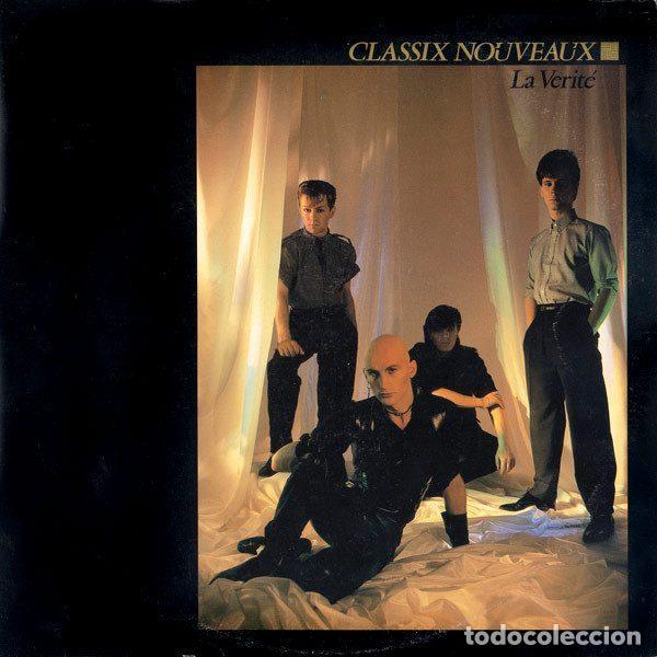 Vinyl records: Classix Nouveaux &ndash; La Verit&eacute; (Vinyl, Liberty LT 8000)