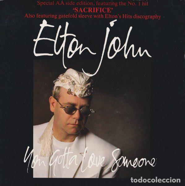 Vinyl-Schallplatten: Elton John &ndash; You Gotta Love Someone / Sacrifice (Vinyl, The Rocket Record Company EJSG 24)