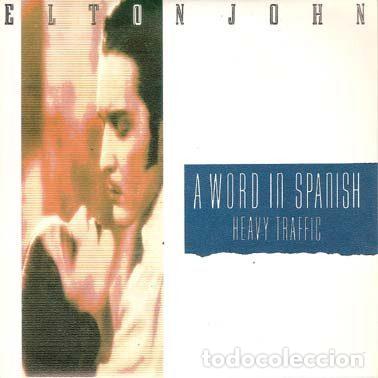 Vinyl-Schallplatten: Elton John &ndash; A Word In Spanish (Vinyl, The Rocket Record Company 872 014-7)
