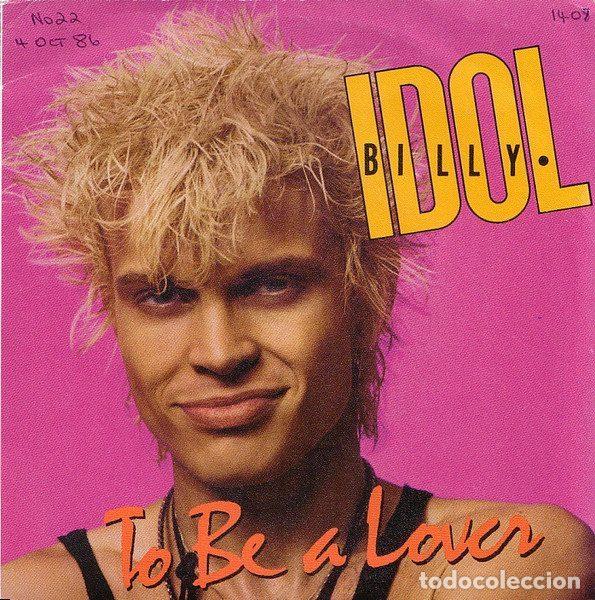 Vinyl-Schallplatten: Billy Idol &ndash; To Be A Lover (Vinyl, Chrysalis CHS 2999)