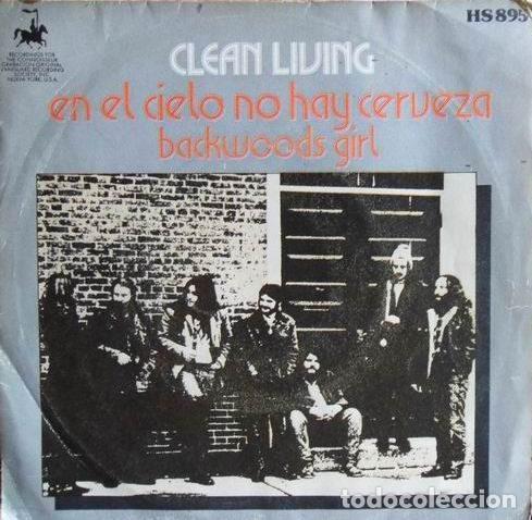 Vinyl-Schallplatten: Clean Living &ndash; En El Cielo No Hay Cerveza / Backwoods Girls (Vinyl, Hispavox HS 895)