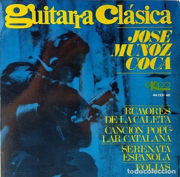 Vinyl records: Jos&eacute; Mu&ntilde;oz Coca &ndash; Guitarra Clasica (Vinyl, EKIPO 66.123-UC)