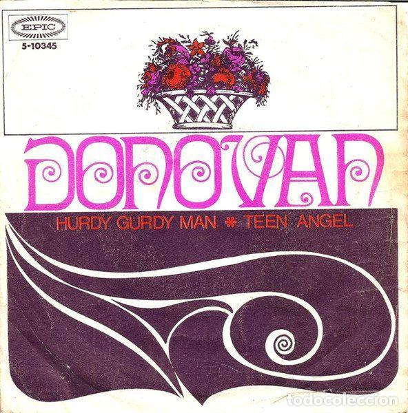 Discos de vinilo: Donovan &ndash; Hurdy Gurdy Man / Teen Angel (Vinyl, Epic 5-10345)