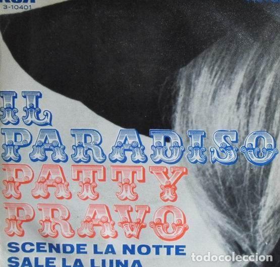 Discos de vinilo: Patty Pravo &ndash; Il Paradiso / Scende La Notte Sale La Luna (Vinyl, RCA Victor 3-10401)