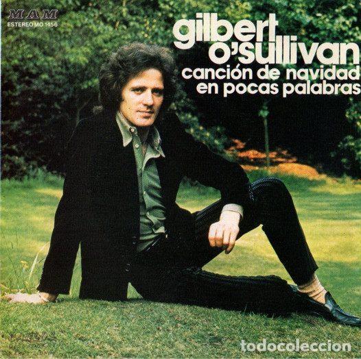 Disques de vinyle: Gilbert O'Sullivan &ndash; Cancion De Navidad / En Pocas Palabras (Vinyl, MAM MO 1456)