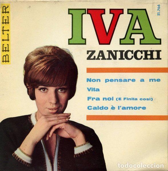 Discos de vinilo: Iva Zanicchi &ndash; Non Pensare A Me (Vinyl, Belter 51.766)