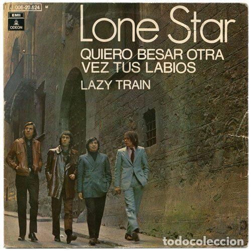 Vinyl records: Lone Star &ndash; Quiero Besar Otra Vez Tus Labios / Lazy Train (Vinyl, Odeon 1 J 006-20.624 M)