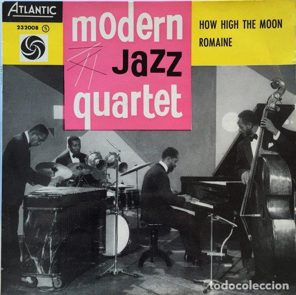 Discos de vinilo: The Modern Jazz Quartet &ndash; How High The Moon (Vinyl, Atlantic 232.008)