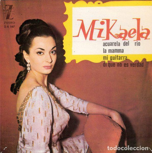 Dischi in vinile: Mikaela &ndash; Mi Guitarra / La Mamma / Di Que No Es Verdad / Acuarela Del R&iacute;o (Vinyl, Zafiro Z-E 567 )
