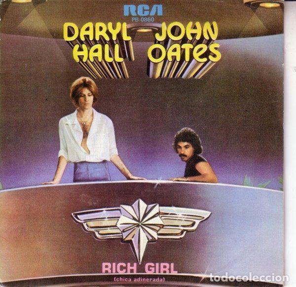 Discos de vinil: Daryl Hall - John Oates &ndash; Rich Girl = Chica Adinerada (Vinyl, RCA Victor PB-0860)