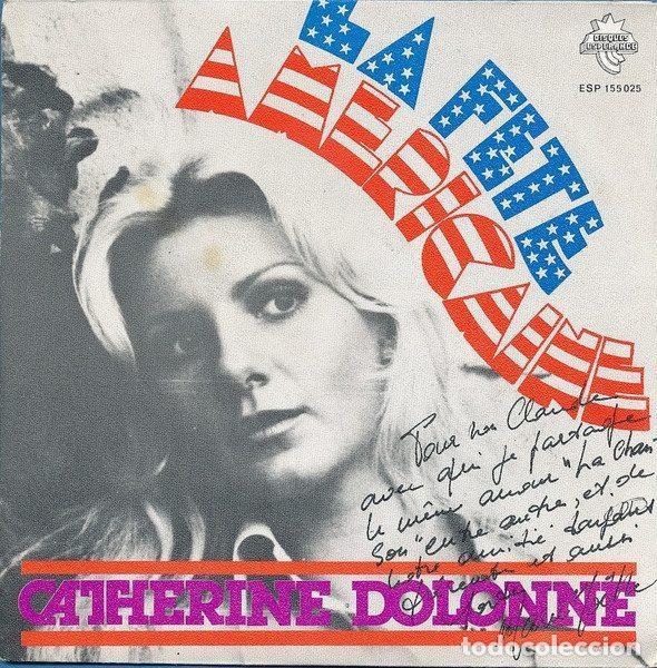 Vinyl records: Catherine Dolonne &ndash; La F&ecirc;te Am&eacute;ricaine (Vinyl, Disques Esp&eacute;rance ESP 155 025)
