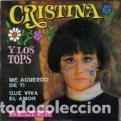 Vinyl records: Cristina Y Los Tops &ndash; Me Acuerdo De Ti / Que Viva El Amor (Vinyl, Belter 07-535)