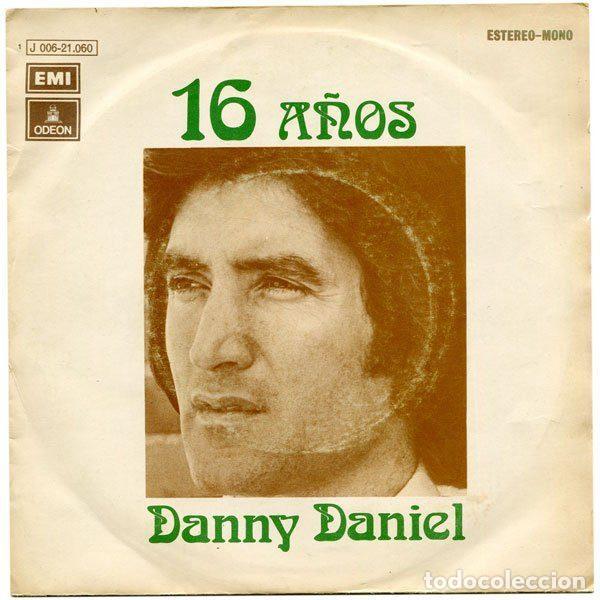 Discos de vinilo: Danny Daniel &ndash; 16 A&ntilde;os (Vinyl, Odeon 1 J 006-21.060)