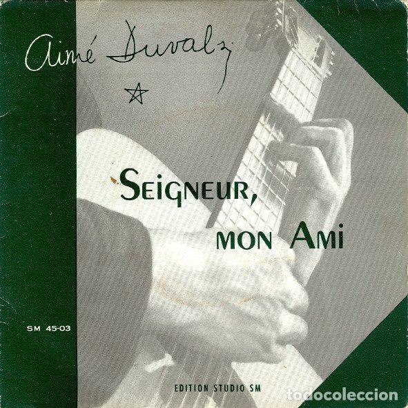 Disques de vinyle: Aim&eacute; Duval S. J. &ndash; Seigneur, Mon Ami (Vinyl, Editions Studio S.M. SM 45-03)